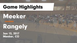 Meeker  vs Rangely Game Highlights - Jan 13, 2017