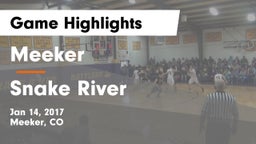 Meeker  vs Snake River Game Highlights - Jan 14, 2017