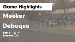 Meeker  vs Debeque Game Highlights - Feb 11, 2017