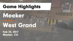 Meeker  vs West Grand Game Highlights - Feb 23, 2017