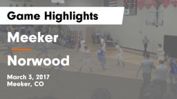 Meeker  vs Norwood Game Highlights - March 3, 2017