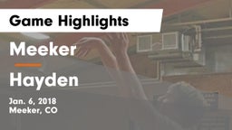 Meeker  vs Hayden Game Highlights - Jan. 6, 2018