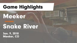 Meeker  vs Snake River Game Highlights - Jan. 9, 2018