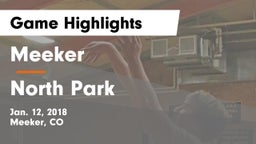 Meeker  vs North Park Game Highlights - Jan. 12, 2018