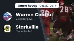 Recap: Warren Central  vs. Starkville  2017