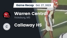 Recap: Warren Central  vs. Callaway HS 2023