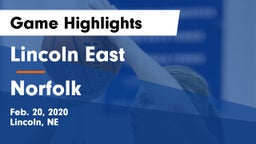 Lincoln East  vs Norfolk  Game Highlights - Feb. 20, 2020