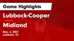 Lubbock-Cooper  vs Midland  Game Highlights - Nov. 6, 2021