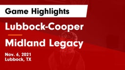 Lubbock-Cooper  vs Midland Legacy Game Highlights - Nov. 6, 2021