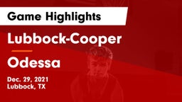 Lubbock-Cooper  vs Odessa  Game Highlights - Dec. 29, 2021