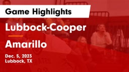 Lubbock-Cooper  vs Amarillo  Game Highlights - Dec. 5, 2023