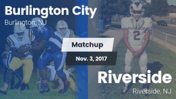 Matchup: Burlington City vs. Riverside  2017