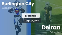 Matchup: Burlington City vs. Delran  2018