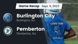 Recap: Burlington City  vs. Pemberton  2023