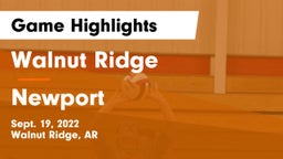 Walnut Ridge  vs Newport  Game Highlights - Sept. 19, 2022