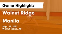 Walnut Ridge  vs Manila Game Highlights - Sept. 22, 2022