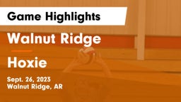Walnut Ridge  vs Hoxie  Game Highlights - Sept. 26, 2023
