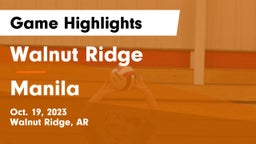 Walnut Ridge  vs Manila  Game Highlights - Oct. 19, 2023