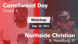 Matchup: Carrollwood Day vs. Northside Christian 2016