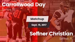 Matchup: Carrollwood Day vs. Seffner Christian  2017