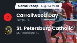 Recap: Carrollwood Day  vs. St. Petersburg Catholic  2018