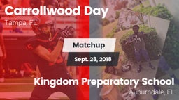 Matchup: Carrollwood Day vs. Kingdom Preparatory School 2018