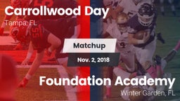 Matchup: Carrollwood Day vs. Foundation Academy  2018