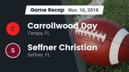 Recap: Carrollwood Day  vs. Seffner Christian  2018
