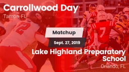 Matchup: Carrollwood Day vs. Lake Highland Preparatory School 2019