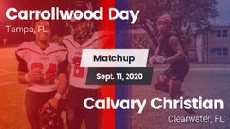 Matchup: Carrollwood Day vs. Calvary Christian  2020