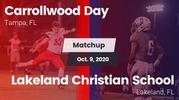 Matchup: Carrollwood Day vs. Lakeland Christian School 2020