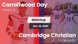 Matchup: Carrollwood Day vs. Cambridge Christian  2020