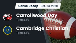 Recap: Carrollwood Day  vs. Cambridge Christian  2020