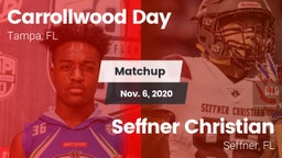 Matchup: Carrollwood Day vs. Seffner Christian  2020