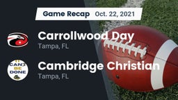 Recap: Carrollwood Day  vs. Cambridge Christian  2021