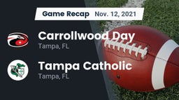 Recap: Carrollwood Day  vs. Tampa Catholic  2021