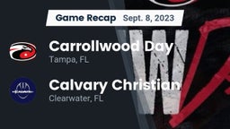 Recap: Carrollwood Day  vs. Calvary Christian  2023