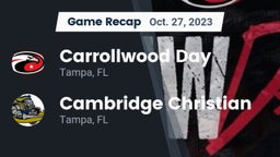 Recap: Carrollwood Day  vs. Cambridge Christian  2023