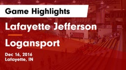 Lafayette Jefferson  vs Logansport  Game Highlights - Dec 16, 2016