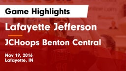Lafayette Jefferson  vs JCHoops Benton Central Game Highlights - Nov 19, 2016