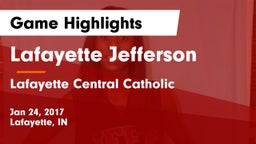 Lafayette Jefferson  vs Lafayette Central Catholic  Game Highlights - Jan 24, 2017