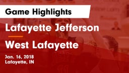 Lafayette Jefferson  vs West Lafayette  Game Highlights - Jan. 16, 2018