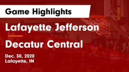 Lafayette Jefferson  vs Decatur Central  Game Highlights - Dec. 30, 2020