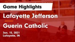 Lafayette Jefferson  vs Guerin Catholic  Game Highlights - Jan. 15, 2021
