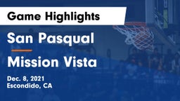 San Pasqual  vs Mission Vista  Game Highlights - Dec. 8, 2021
