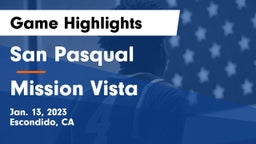 San Pasqual  vs Mission Vista  Game Highlights - Jan. 13, 2023
