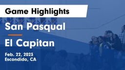 San Pasqual  vs El Capitan  Game Highlights - Feb. 22, 2023