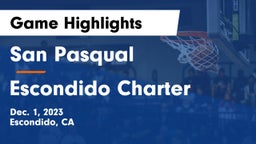 San Pasqual  vs Escondido Charter  Game Highlights - Dec. 1, 2023