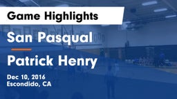 San Pasqual  vs Patrick Henry Game Highlights - Dec 10, 2016