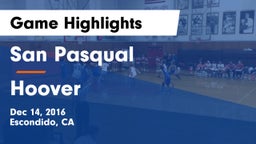 San Pasqual  vs Hoover  Game Highlights - Dec 14, 2016